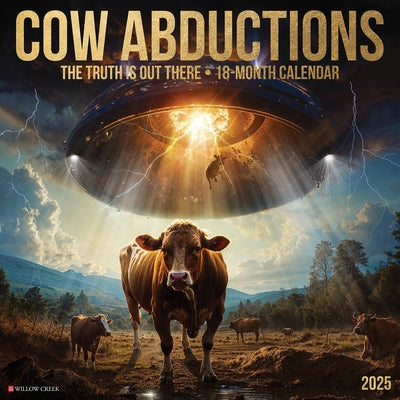 Cow Abductions 2026 12 X 12 Wall Calendar by Willow Creek Press