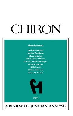 Abandonment.: A Review of Jungian Analysis by Fordham, Michael