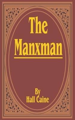 The Manxman by Caine, Hall