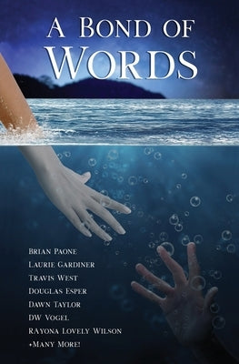 A Bond of Words: 29 Short Stories by Esper, Douglas