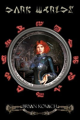 Dark Worlds by Kovach, Bryan