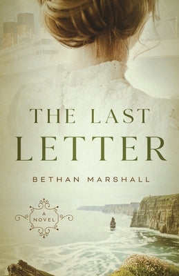The Last Letter by Marshall, Bethan