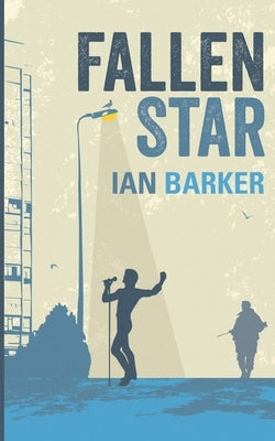 Fallen Star by Barker, Ian
