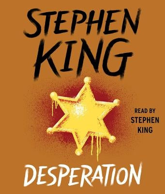 Desperation by King, Stephen