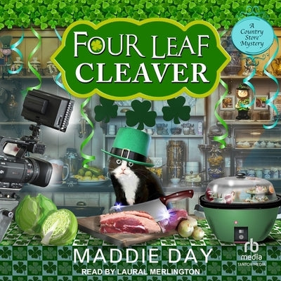 Four Leaf Cleaver by Day, Maddie
