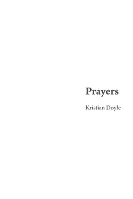 Prayers by Doyle, Kristian