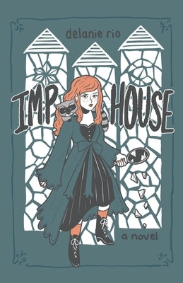 Imp House by Rio, Delanie