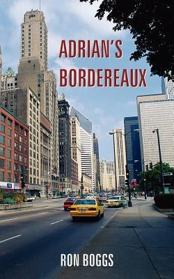 Adrian's Bordereaux by Boggs, Ron