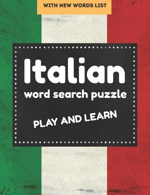 Italian word search puzzle: italian word search books for Adults and Beginners, perfect gift for Language Learners by Art, Compact
