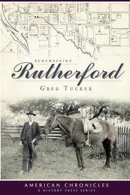 Remembering Rutherford by Tucker, Gregory