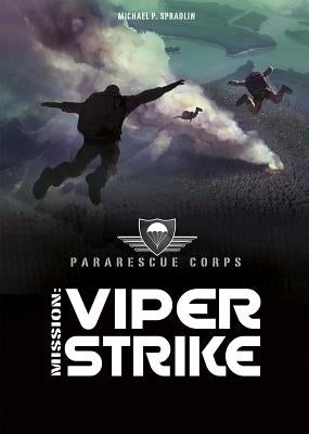 Viper Strike: A 4D Book by Spradlin, Michael P.