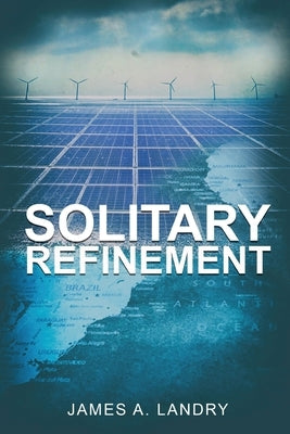 Solitary Refinement by Landry, James A.