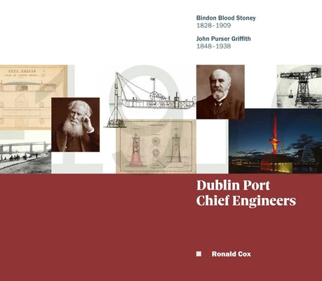Dublin Port Chief Engineers by Cox, Ronald