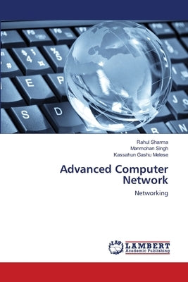 Advanced Computer Network by Sharma, Rahul