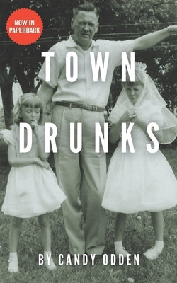 Town Drunks by Odden, Candy