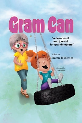 Gram Can by Werner, Emmie R.