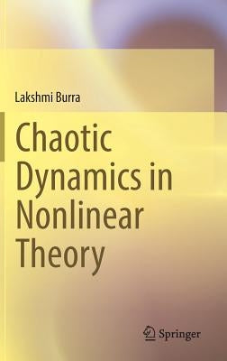 Chaotic Dynamics in Nonlinear Theory by Burra, Lakshmi