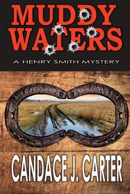 Muddy Waters by Carter, Candace J.