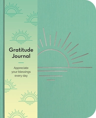 Gratitude Journal: Appreciate Your Blessings Every Day by Hinsbergh, Emma Van
