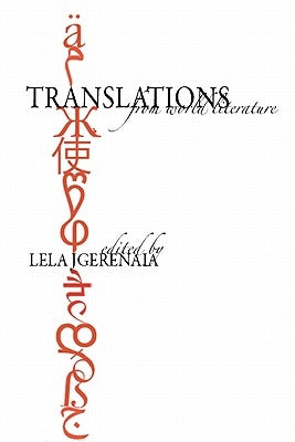 Translations from World Literature by Jgerenaia, Lela G.