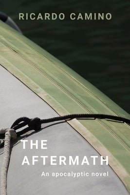 The Aftermath by Camino, Ricardo