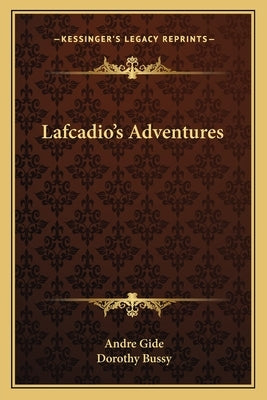 Lafcadio's Adventures by Gide, Andre