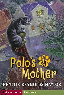 Polo's Mother by Naylor, Phyllis Reynolds