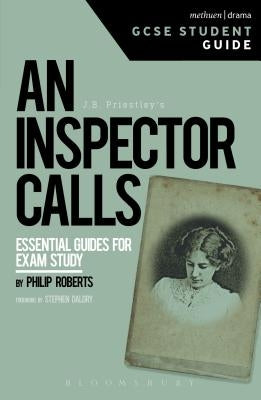 An Inspector Calls GCSE Student Guide by Roberts, Philip