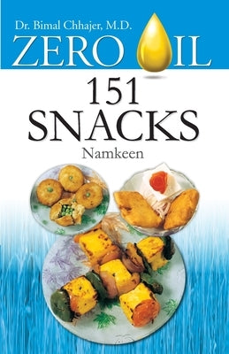 Zero Oil 151 Snackes Namkeen by Chhajer, Bimal