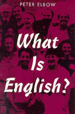 What Is English? by Elbow, Peter
