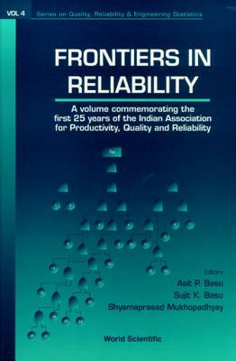 Frontiers of Reliability by Basu, Asit P.