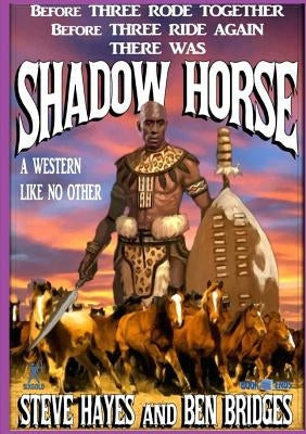 Shadow Horse by Bridges, Ben
