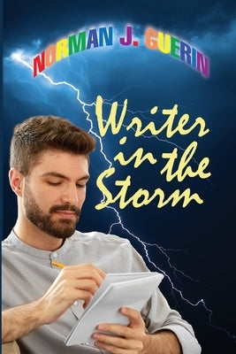 Writer in the Storm by Guerin, Norman