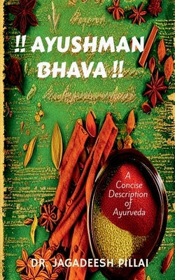 !! Ayushman Bhava !! by Jagadeesh