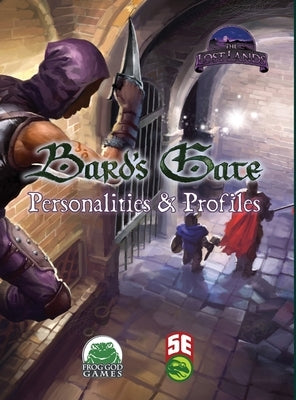 Bard's Gate - Personalities & Profiles - 5E by Iozzi, Italo