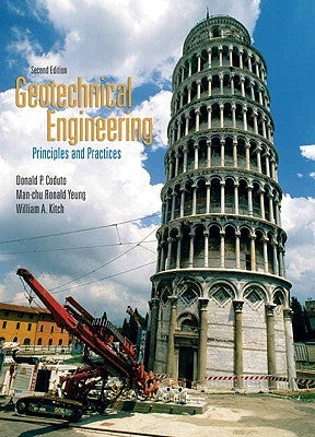 Geotechnical Engineering: Principles and Practices by Coduto, Donald