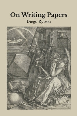 On Writing Papers by Rybski, Diego