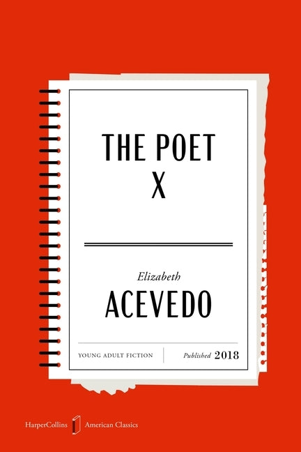 The Poet X American Classics Edition by Acevedo, Elizabeth