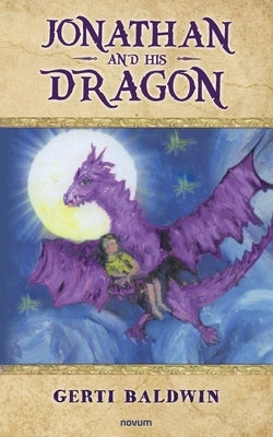 Jonathan and His Dragon by Baldwin, Gerti