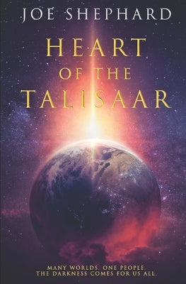 Heart of the Talisaar by Shephard, Joe