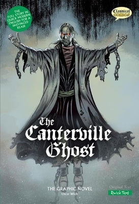 The Canterville Ghost the Graphic Novel: Quick Text by Wilson, Sean Michael