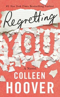 Regretting You by Hoover, Colleen