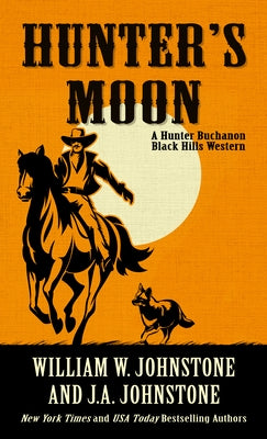 Hunter's Moon by Johnstone, William W.