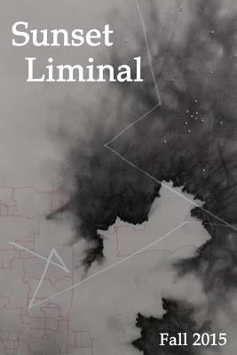 Sunset Liminal vol. 2: Fall 2015 by Scheiber, Greg