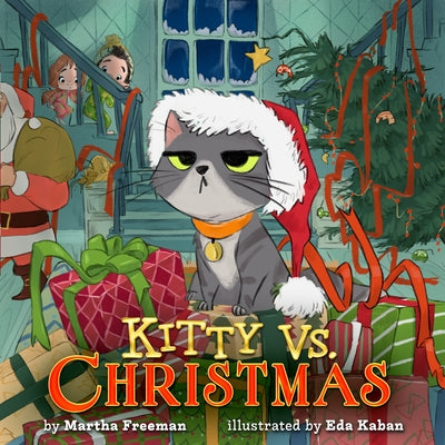 Kitty vs. Christmas by Freeman, Martha
