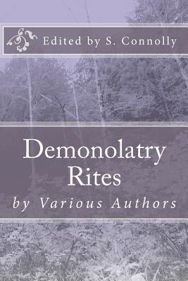 Demonolatry Rites by Contributors, Additonal