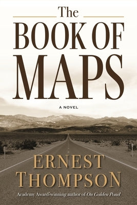 The Book of Maps by Thompson, Ernest