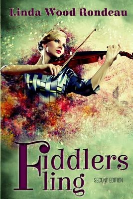Fiddlers Fling by Rondeau, Linda Wood