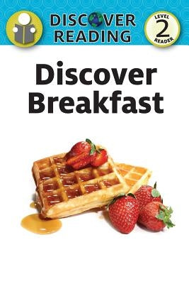 Discover Breakfast by Xist Publishing