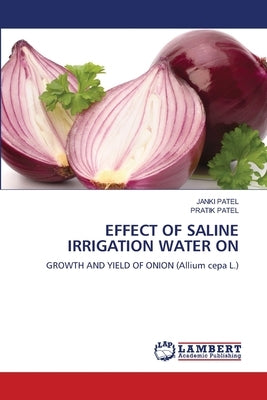 Effect of Saline Irrigation Water on by Patel, Janki